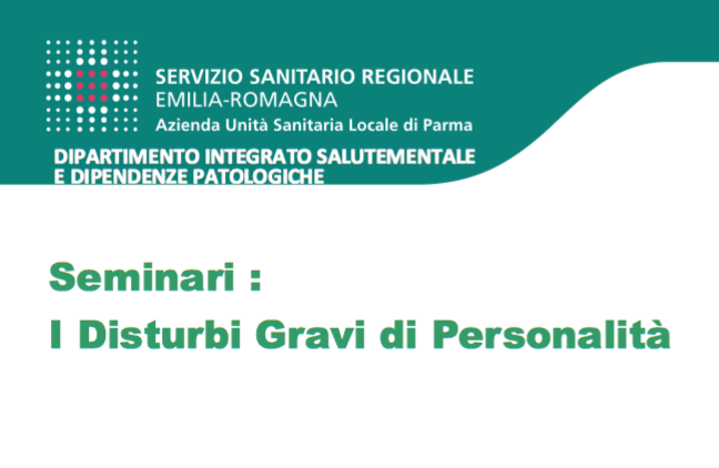 Ciclo di seminari dedicati ai disturbi gravi di personalit