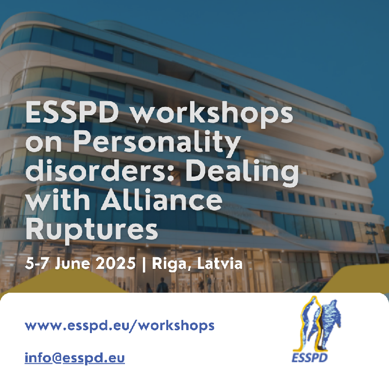 ESSPD workshops on Personality disorders: Dealing with Alliance Ruptures 2025